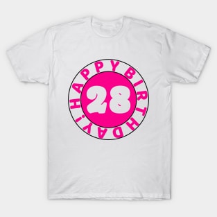 Happy 28th Birthday T-Shirt